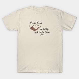 Blow the Trumpet in Zion Joel 2:1 Shofar T-Shirt